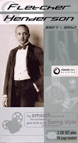 Fletcher Henderson: Classic Jazz Archive [2CD]
