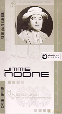 Jimmie Noone: Classic Jazz Archive [2CD]