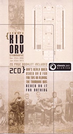 Kid Ory: Classic Jazz Archive [2CD]