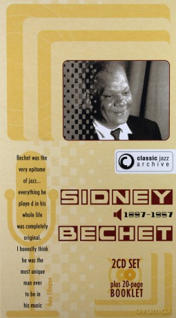 Sidney Bechet: Classic Jazz Archive [2CD]