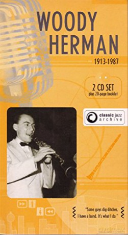 Woody Herman: Classic Jazz Archive [2CD]