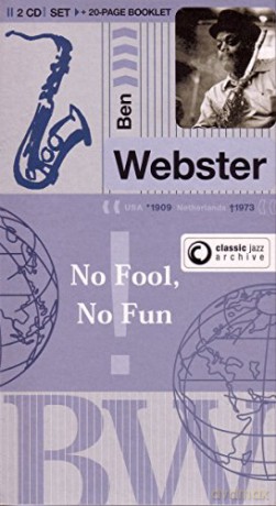 Ben Webster: Classic Jazz Archive [2CD]