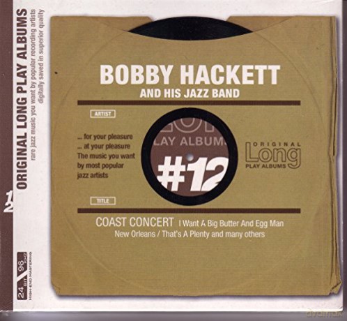 Bobby Hackett: Coast Concert [CD]