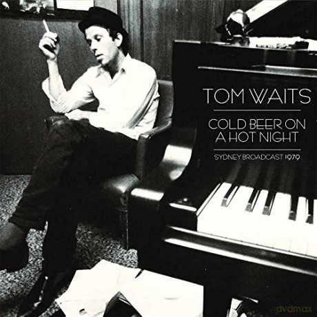 Tom Waits: Cold Beer On A Hot Night [2xWinyl]
