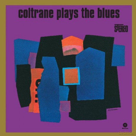 John Coltrane: Coltrane Plays The Blues [Winyl]