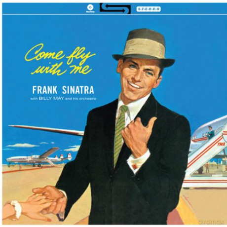 Frank Sinatra: Come Fly With Me! [Winyl]