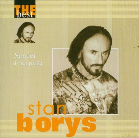 Stan Borys: The Best - Spacer Dziką Plażą [CD]