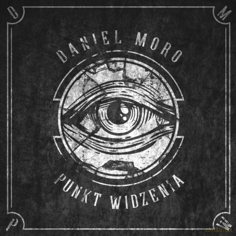 Daniel Moro: Punkt Widzenia [CD]