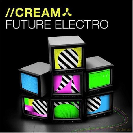 Cream Future Electro [3CD]