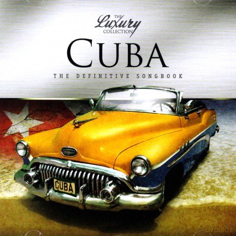 Cuba The Luxury Collection [CD]