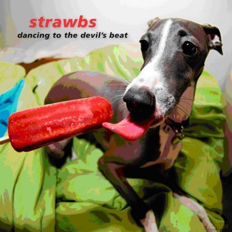 Strawbs: Dancing To The Devils Beat [CD]