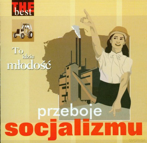 The Best - To idzie młodość - przeboje socjalizmu [CD]