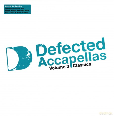 Defected Accapellas - vol. 3 - Classics [Winyl]