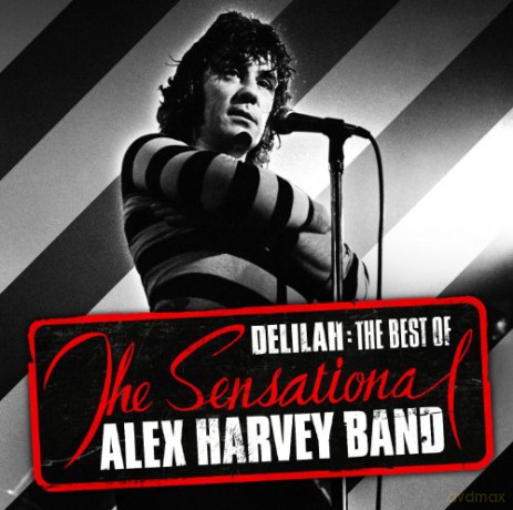 Sensational Alex Harvey Band: Delilah - The Best Of [CD]