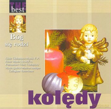 Różni Wykonawcy: The Best - Bóg Się Rodzi [CD]