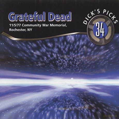 Grateful Dead: Dicks Picks vol. 34: 11/5/77 (Community War Memorial. Rochester. NY) [3CD]
