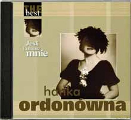 Hanka Ordonówna: The Best - Jeśli Kochasz Mnie [CD]