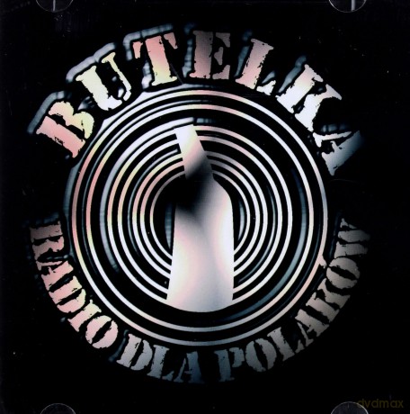 Butelka: Radio dla Polaków [CD]