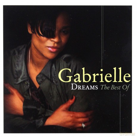 Gabrielle: Dreams - The Best Of [CD]