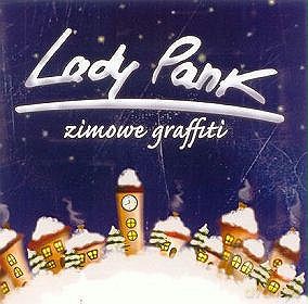 Lady Pank: Zimowe graffiti [CD]