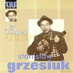 Stanisław Grzesiuk: The Best - Bal Na Gnojnej  [CD]