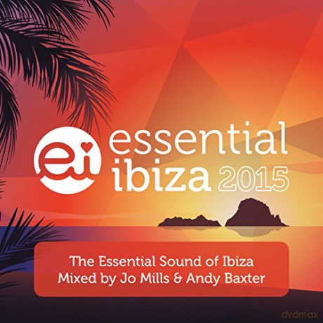 Essential Ibiza 2015: Essential Ibiza 2015 [2CD]