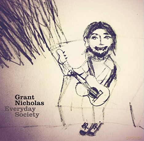Grant Nicholas: Everyday Society [Winyl]