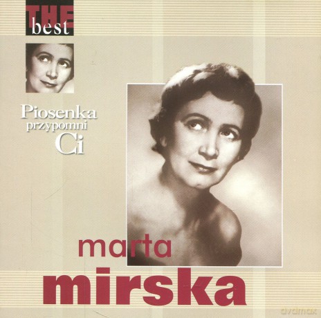 Marta Mirska: The Best - Piosenka Przypomni Ci [CD]
