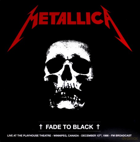 Metallica: Fade To Black - Live At The Playhouse Theatre 1986 [2xWinyl]