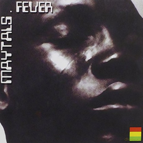 Maytals: Fever [CD]