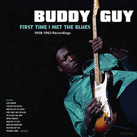 Buddy Guy: First Time I Met The Blues [Winyl]