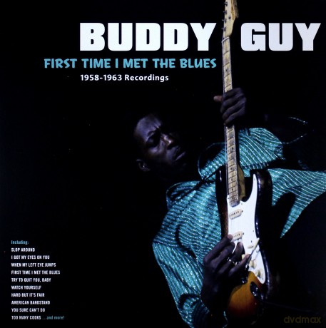 Buddy Guy: First Time I Met The Blues [Winyl]