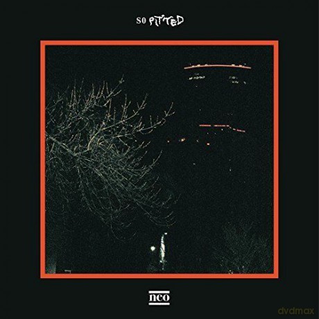 So Pitted: Neo (digipack) [CD]