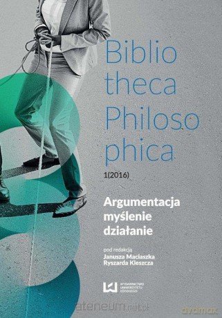 Argumentacja, myślenie, działanie [KSIĄŻKA]