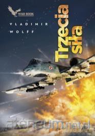 Armagedon 3.Trzecia siła - Vladimir Wolff [KSIĄŻKA]