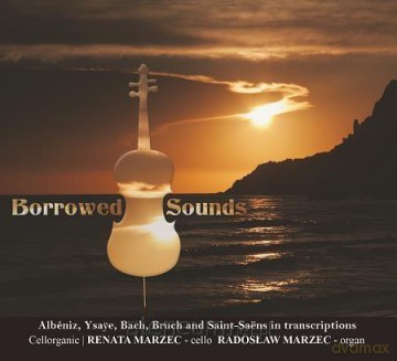 Borrowed Sounds. Renata i Radosław Marzec [CD]