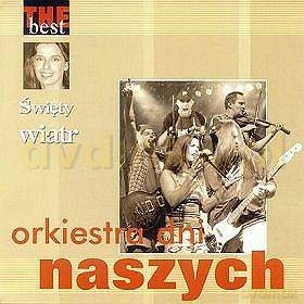 Orkiestra Dni Naszych: The Best - Święty Wiatr [CD]