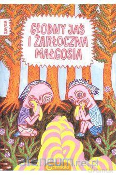 Głodny Jaś i żarłoczna Małgosia - Tomasz Samojlik [KOMIKS]