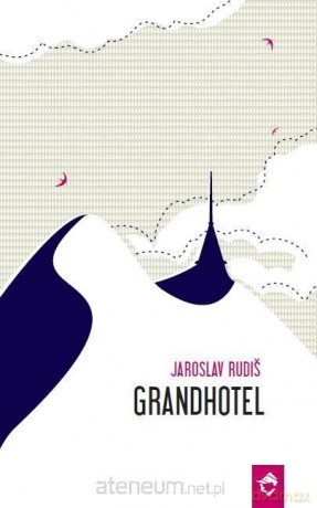 Grandhotel - Jaroslav Rudi [KSIĄŻKA]