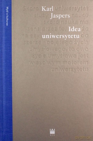 Idea uniwersytetu - Karl Jaspers [KSIĄŻKA]