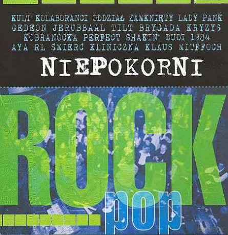 Rock, Pop - Niepokorni [CD]