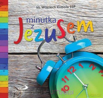 Minutka z Jezusem [KSIĄŻKA]