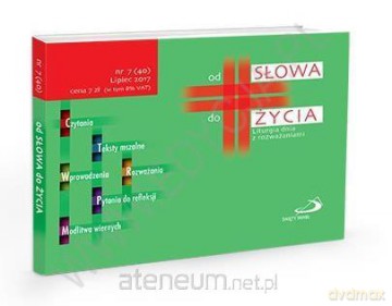 Od Słowa do Życia nr 7, lipiec 2017 [KSIĄŻKA]