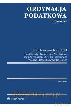 Ordynacja podatkowa. Komentarz [KSIĄŻKA]