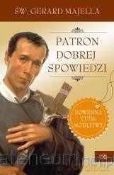 Patron dobrej spowiedzi - Św. Gerard Majella [KSIĄŻKA]