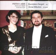 Piesni i Arie. K. Sergiel, A. Mikolon [CD]
