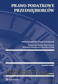 Prawo podatkowe przedsiębiorców [KSIĄŻKA]