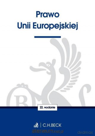 Prawo Unii Europejskiej [KSIĄŻKA]