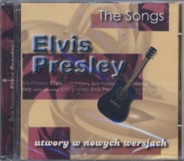 Elvis Presley: Elvis Presley - The Songs [CD]