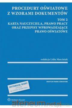 Procedury oświatowe z wzorami dokumentów (Tom 2) - Lidia Marciniak [KSIĄŻKA]